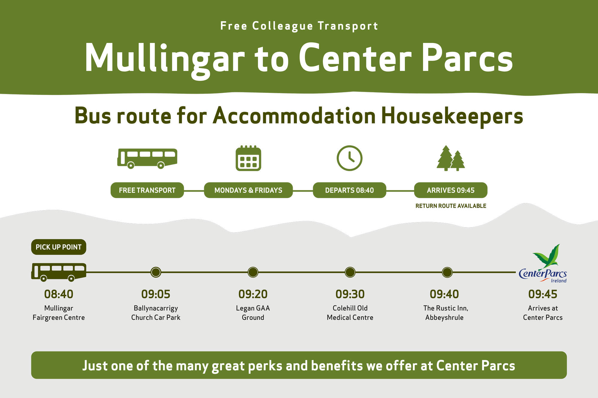 Free colleague transport from Mullingar to Center Parcs for Accommodation Housekeepers, departing at 08:40 and arriving at 09:45.